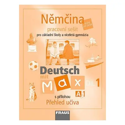 Deutsch mit Max A1/díl 1 - pracovní sešit - kolektiv autorů