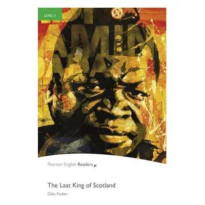 PER | Level 3: The Last King of Scotland Bk/MP3 Pack - Giles Foden