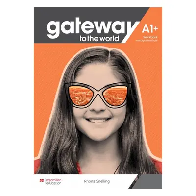 Gateway to the World A1+ Workbook and Digital Workbook - David Spencer