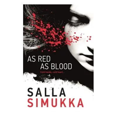 As Red As Blood - Salla Simukka