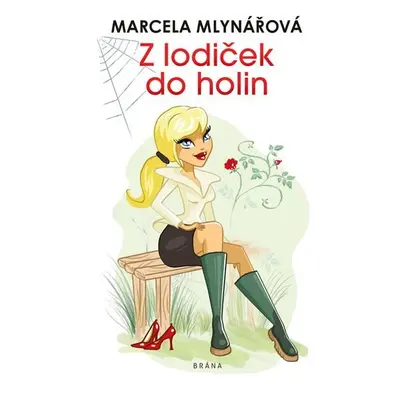 Z lodiček do holin, 2. vydání - Marcela Mlynářová