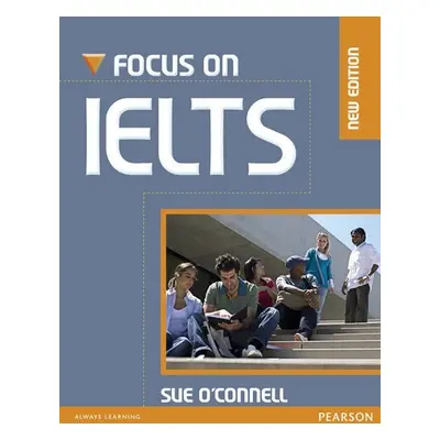 Focus on IELTS New Edition Coursebook w/ iTest CD-ROM Pack - Sue O´Connell