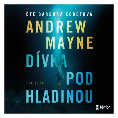 Dívka pod hladinou - audioknihovna - Andrew Mayne