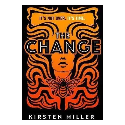 The Change - Kirsten Miller