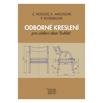 Odborné kreslení pro učební obor Truhlář - kolektiv autorů