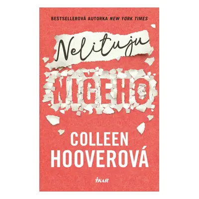 Nelituju ničeho - Colleen Hoover