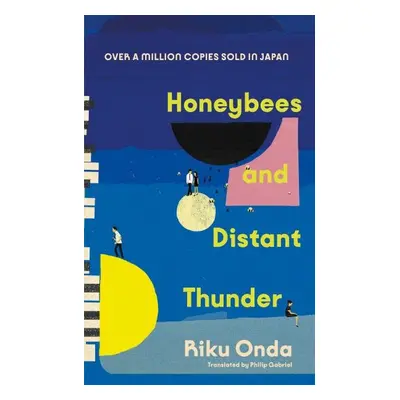 Honeybees and Distant Thunder - Riku Onda