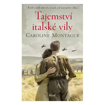 Tajemství italské vily - Caroline Montague