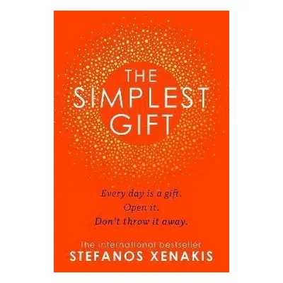 The Simplest Gift - Stefanos Xenakis