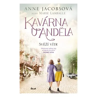 Kavárna U Anděla: Svěží vítr - Anne Jacobs