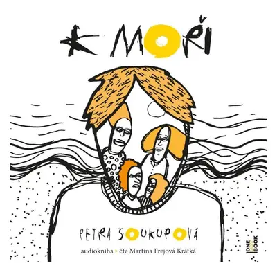 K moři - CDmp3 (Čte Martina Frejová Krátká) - Petra Soukupová