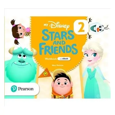 My Disney Stars and Friends 2 Workbook with eBook - Mary Roulston