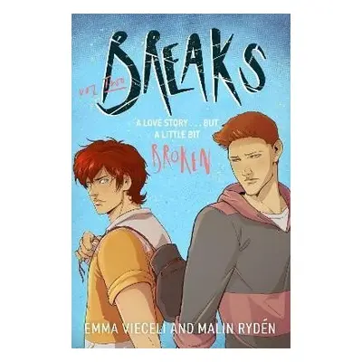 Breaks 2: The enemies-to-lovers queer webcomic sensation . . . that´s a little bit broken - Emma