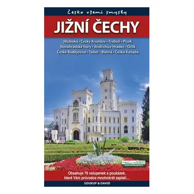 Jižní Čechy - Česko všemi smysly + vstupenky - Petr Ludvík