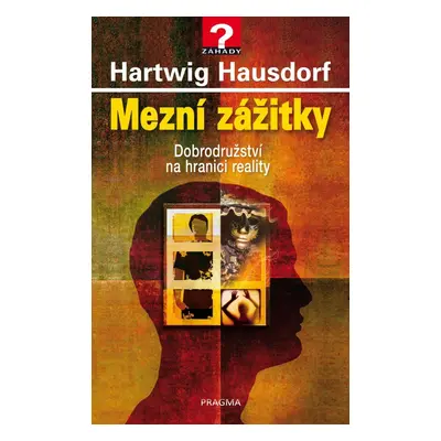 Mezní zážitky - Hartwig Hausdorf