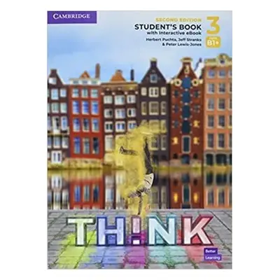 Think 2nd Edition 3 Student’s Book with Interactive eBook - Herbert Puchta