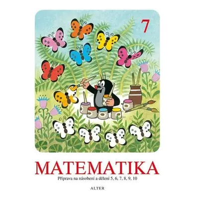 Matematika sešit 7 pro 2. ročník ZŠ, 10. vydání - Kateřina Lovis