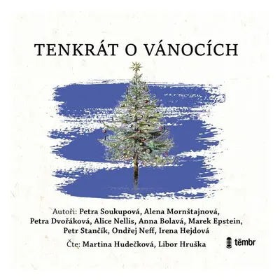 Tenkrát o Vánocích - audioknihovna - Anna Bolavá