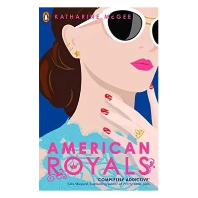 American Royals - Katharine McGee