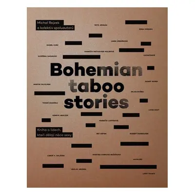 Bohemian Taboo Stories - Kniha o lidech, kteří dělají něco sexy - Michal Rejzek