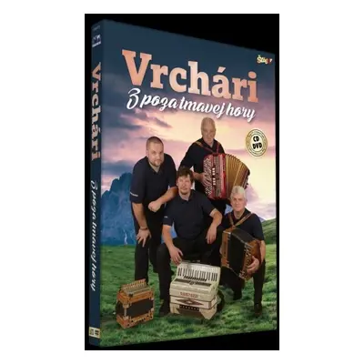 Vrchári - Z poza tmavej hory - CD + DVD