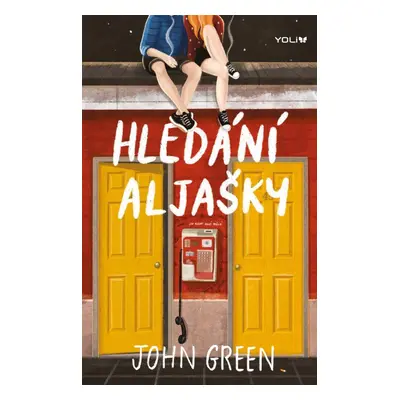 Hledání Aljašky, 5. vydání - John Green