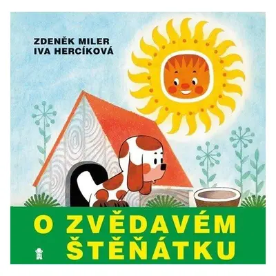 O zvědavém štěňátku, 5. vydání - Zdeněk Miler