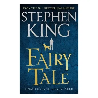 Fairy Tale, 1. vydání - Stephen King