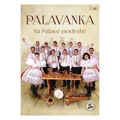 Na pálavě podruhé - CD + DVD - Palavanka