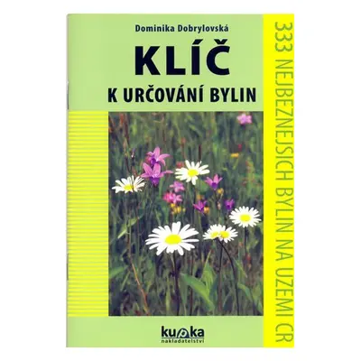 Klíč k určování bylin - Dominika Dobrylovská