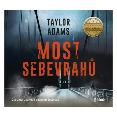 Most sebevrahů - audioknihovna - Taylor Adams