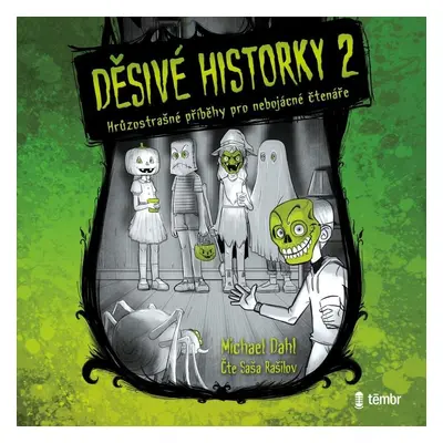 Děsivé historky 2 - audioknihovna - Michael Dahl