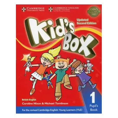 Kid´s Box 1 Pupil´s Book British English,Updated 2nd Edition - Caroline Nixon