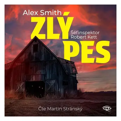 Zlý pes - CDmp3 (Čte Martin Stránský) - Alex Smith