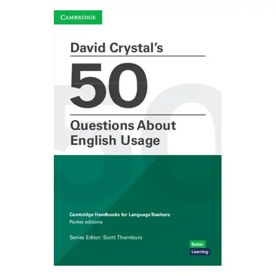 David Crystal´s 50 Questions About English Usage - Scott Thornbury