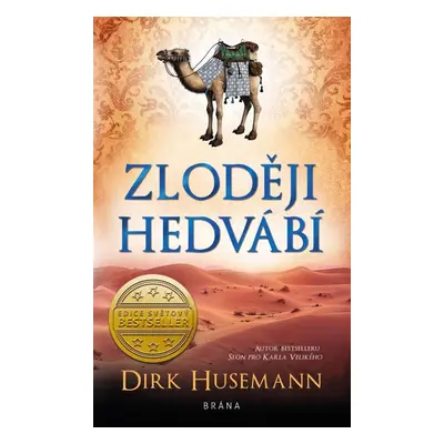 Zloději hedvábí, 2. vydání - Dirk Husemann