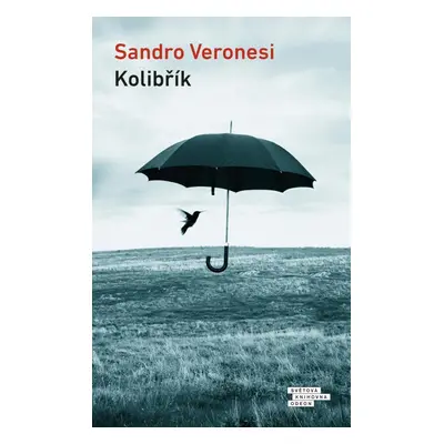 Kolibřík - Sandro Veronesi