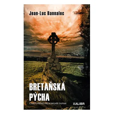 Bretaňská pýcha, 2. vydání - Jean-Luc Bannalec