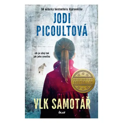 Vlk samotář - Jodi Picoult