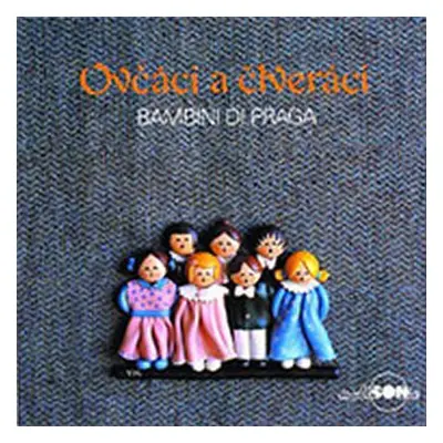 Bambini di Praga - Ovčáci a čtveráci - CD - Bambini di Praga