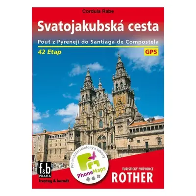 WF 50 Svatojakubská cesta - Rother 2. vydání - Cordula Rabe