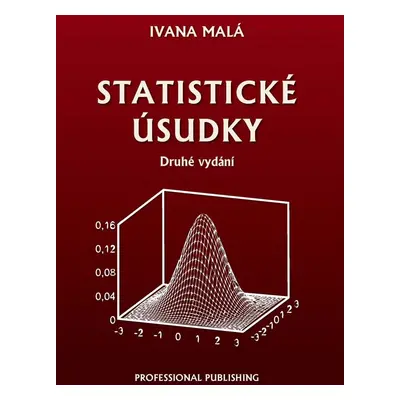 Statistické úsudky, 2. vydání - Ivana Malá