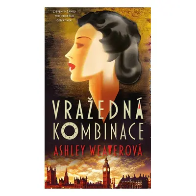 Vražedná kombinace - Ashley Weaver