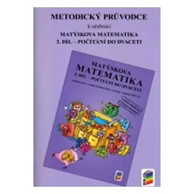 Metodický průvodce k učebnici Matýskova matematika, 3. díl