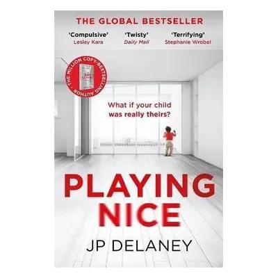 Playing Nice, 1. vydání - J. P. Delaney