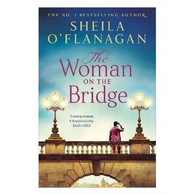 The Woman on the Bridge - Sheila O'Flanagan