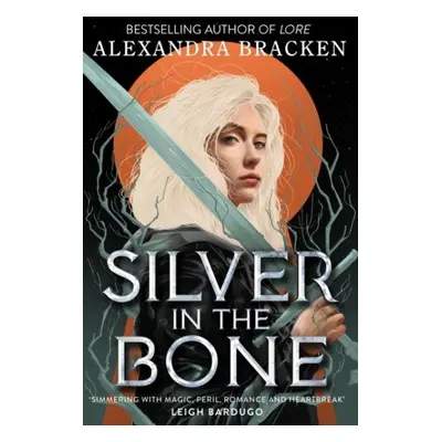 Silver in the Bone 1, 1. vydání - Alexandra Bracken