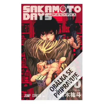 Sakamoto Days 6 - Smůla, co? - Júto Suzuki