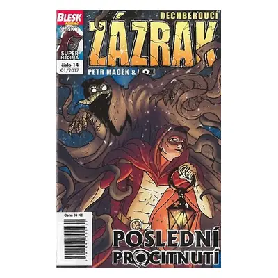 Blesk komiks 14 - Dechberoucí zázrak - Poslední procitnutí 01/2017 - Petr Kopl