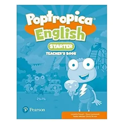 Poptropica English Starter Teacher´s Book w/ Online Game Access Card Pack - Tessa Lochowski